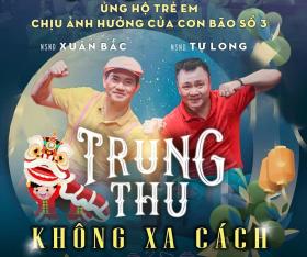 Nghệ sĩ Nhân dân Xuân Bắc: “Bão lũ tràn về, trẻ em nhiều nơi gần như mất hẳn Trung thu”  第3张